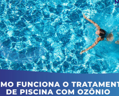 Tratamento de Ozônio para Piscina: Vantagens e Como Funciona